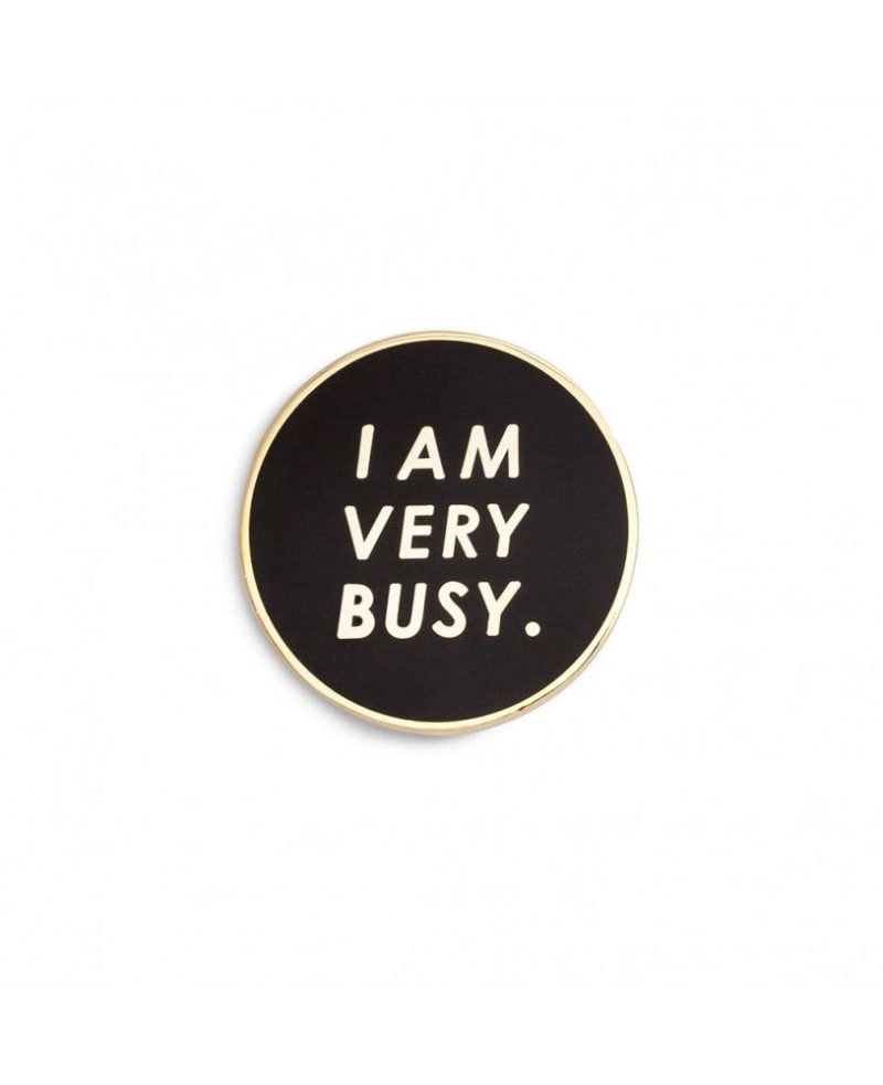 Copy 20of 20bando i am very busy black gold enamel pin silo 0 1 2 814x1000 df5d2fc9 acaa 4117 8f7e 6a3903828aaa